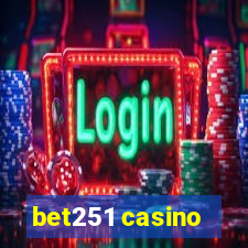 bet251 casino