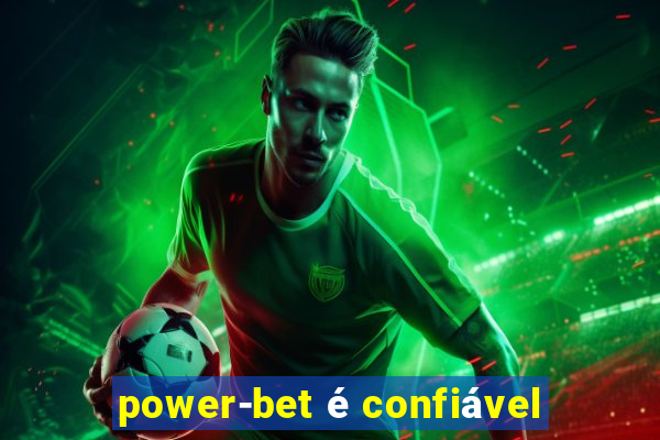 power-bet é confiável