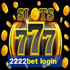 2222bet login