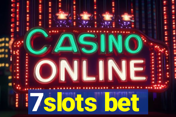 7slots bet