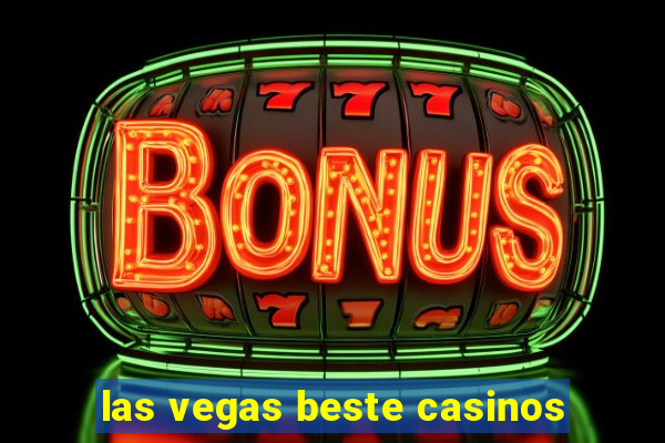 las vegas beste casinos