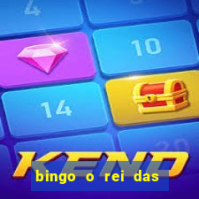 bingo o rei das manh?s completo