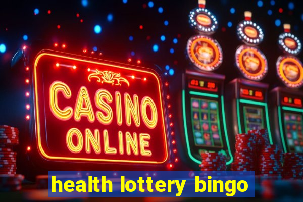 health lottery bingo