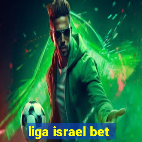 liga israel bet