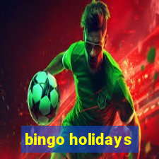 bingo holidays