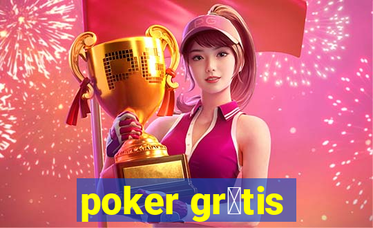 poker gr谩tis