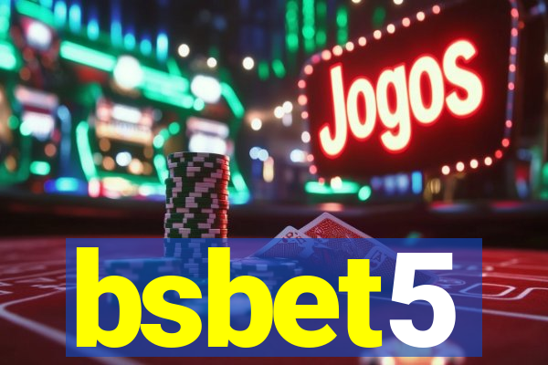 bsbet5