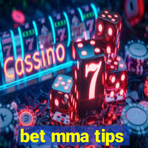 bet mma tips