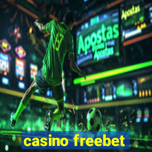 casino freebet