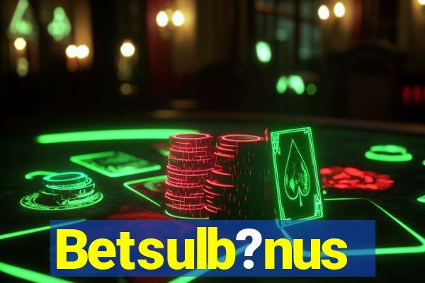 Betsulb?nus