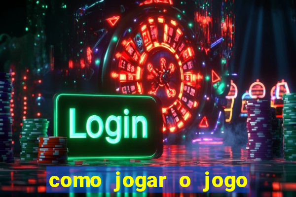 como jogar o jogo fortune tiger