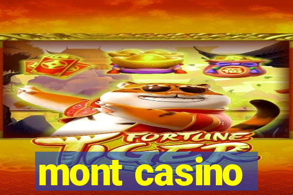 mont casino