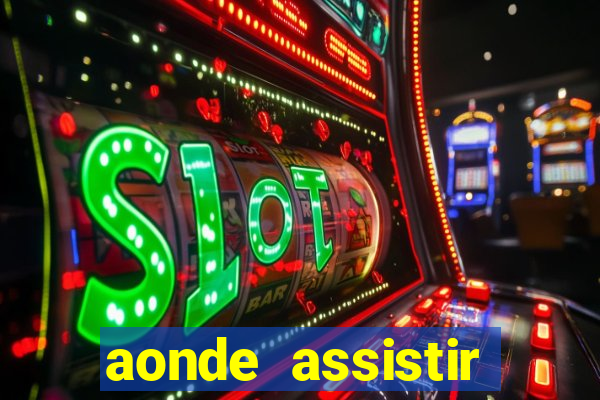 aonde assistir jogos psg