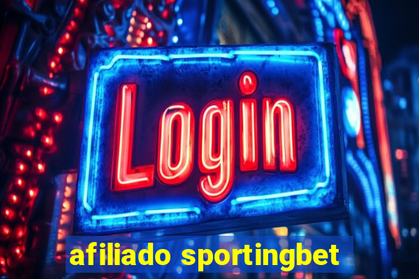 afiliado sportingbet