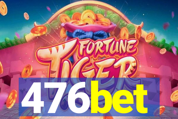 476bet