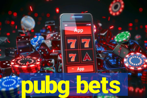 pubg bets