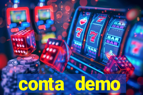 conta demo plataforma slots