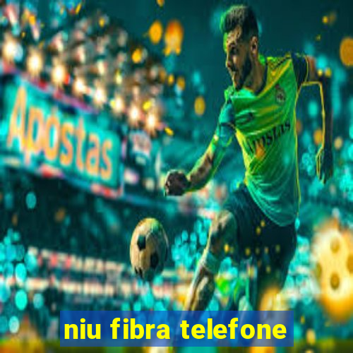 niu fibra telefone