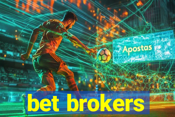 bet brokers