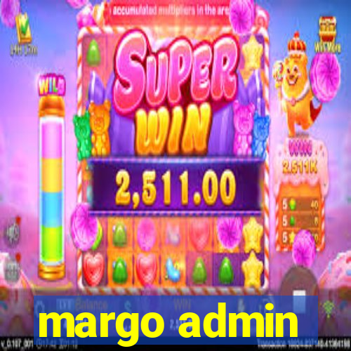 margo admin