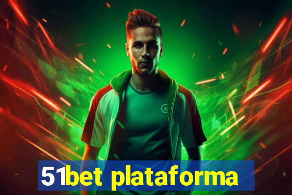 51bet plataforma