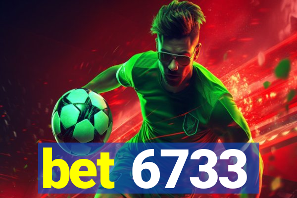 bet 6733