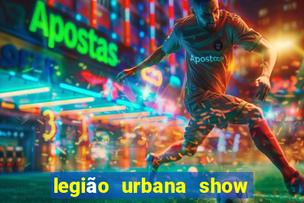 legião urbana show 2024 bh