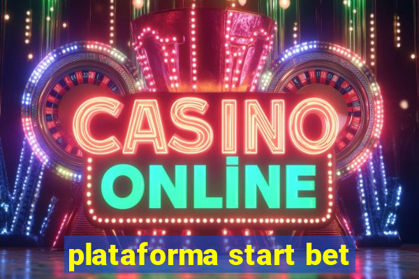 plataforma start bet