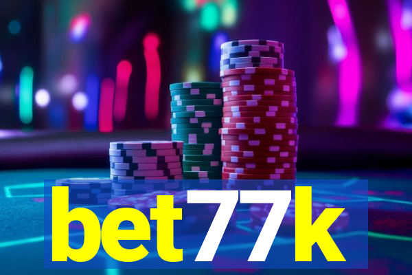 bet77k