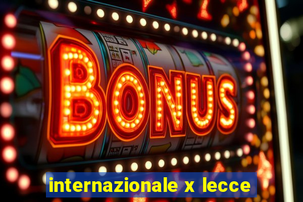 internazionale x lecce