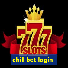 chill bet login