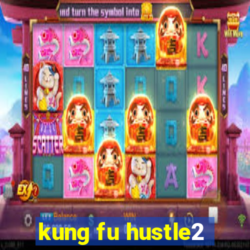 kung fu hustle2