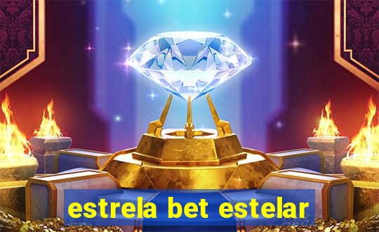 estrela bet estelar