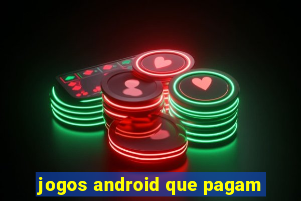 jogos android que pagam