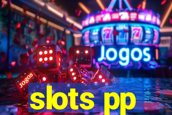 slots pp