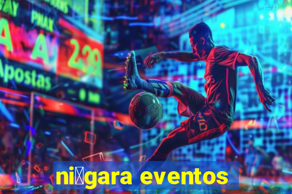 ni谩gara eventos