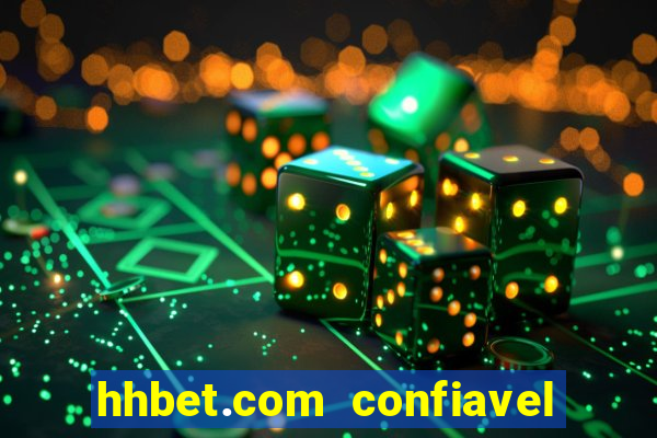 hhbet.com  confiavel