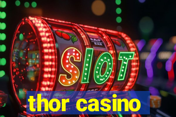 thor casino