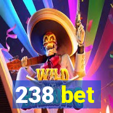 238 bet