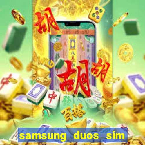 samsung duos sim card slot