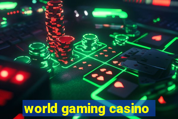 world gaming casino