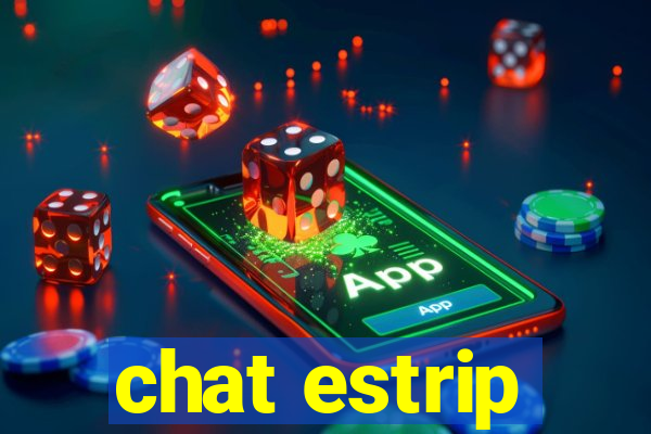 chat estrip