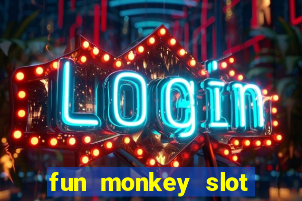 fun monkey slot free play