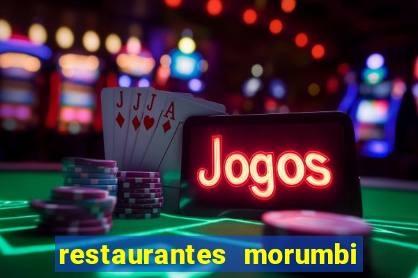 restaurantes morumbi são paulo