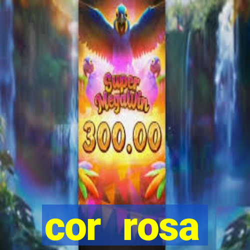 cor rosa significado espiritual