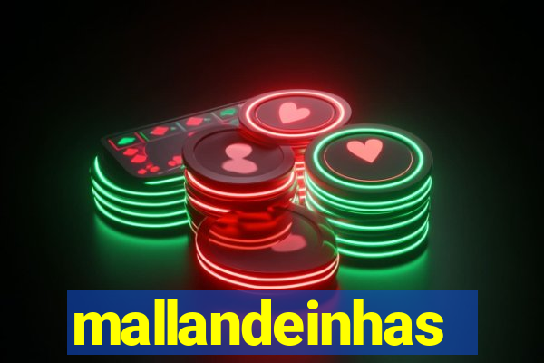 mallandeinhas