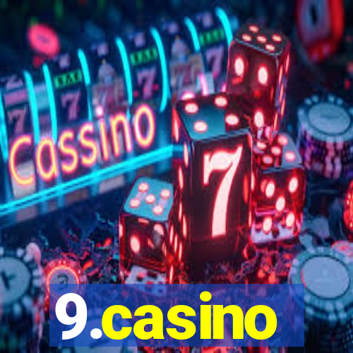 9.casino