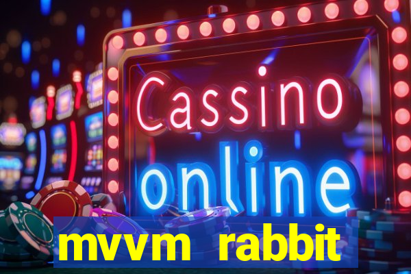 mvvm rabbit download filmes