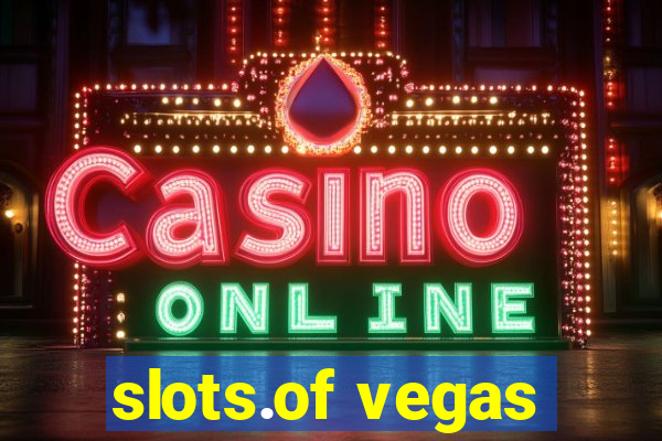 slots.of vegas