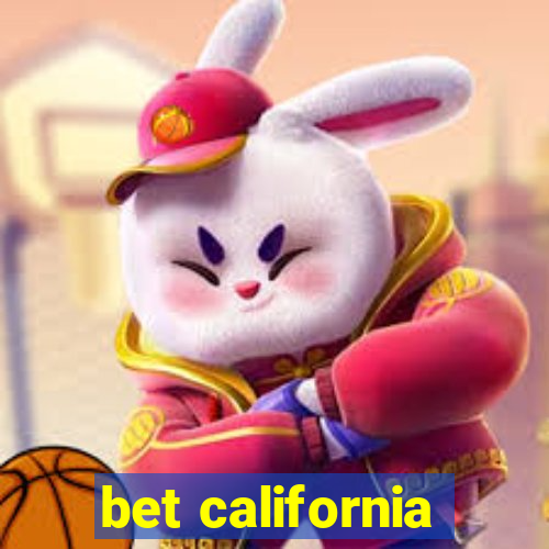 bet california